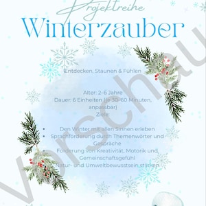 Puede incluir: Un cartel azul y blanco con el título "Winterzauber" e ilustraciones de copos de nieve. El cartel incluye texto en alemán, una ilustración de un muñeco de nieve y ramitas de vegetación con bayas rojas. Diseñado para niños de 2 a 6 años.
