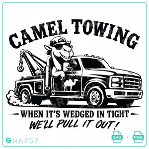 Camel Towing SVG Grappige PNG Sleepwagen Vector Clipart Cricut Digitale Download