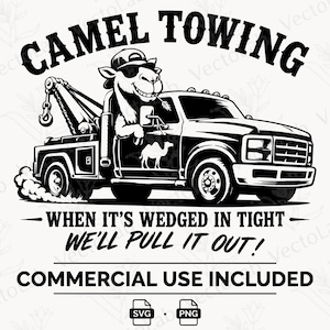 Camel Towing SVG Funny PNG Tow Truck Vector Clipart Cricut Digital Download
