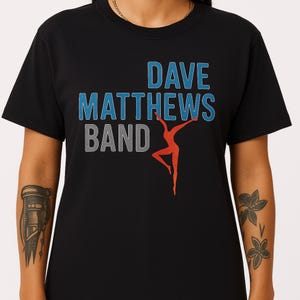 Dave Matthews Band T Shirt Logo Dancing Figure Graphic Tee Rock Band Merch Unisex