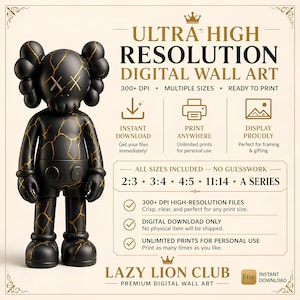 May include: Black digital wall art featuring a stylized figure with gold crackle detailing. The image includes text: "ULTRA HIGH RESOLUTION DIGITAL WALL ART" and "LAZY LION CLUB". It is available in multiple sizes and ready to print.