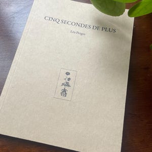 COLLEZIONE DI POESIE, libro d'arte - "Ancora cinque secondi" - Léa Petges