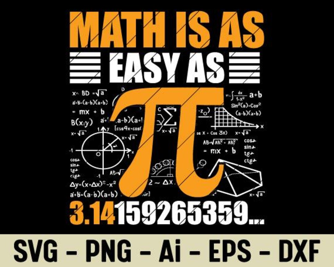 Math is as Easy as Pi Funny Math Teacher Quote SVG PNG Geek Nerd ...