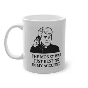 Father Ted Mug - Humorous Gift for Coffee Lovers, Unique Tea Cup, Office Humor, Father&#39;s Day Present, Joke Mug