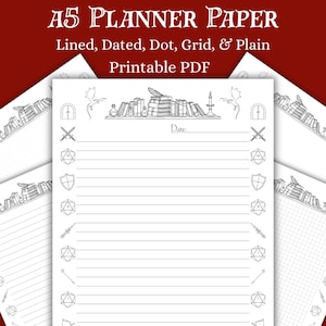 Puede incluir: Papel de planificación A5 blanco con varios diseños, incluyendo opciones rayadas, con fecha, de puntos, de cuadrícula y lisas. La parte superior de la página presenta el texto "A5 PLANNER PAPER" y "Lined, Dated, Dot, Grid, & Plain Printable PDF". Elementos decorativos: espadas, dados y una estantería.