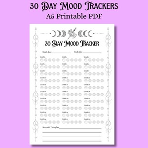 May include: A printable A5 mood tracker with the text "30 DAY MOOD TRACKERS" at the top. The design includes spaces for daily mood tracking with smiley face icons and areas for notes. Decorative celestial elements frame the page.