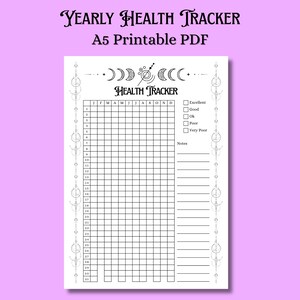 May include: A printable A5 PDF health tracker with a celestial design. The black and white tracker features a grid for tracking health metrics, with checkboxes for rating health as excellent, good, ok, poor, or very poor. The title reads "Yearly Health Tracker".
