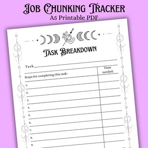 Op de afbeelding: Een wit A5 printbaar PDF-werkblad voor taakverdeling met zwarte tekst en hemelse lijnkunst-randen. De koptekst luidt JOB CHUNKING TRACKER en TASK BREAKDOWN. Het bevat een taakregel, een genummerde lijst van 1 tot 9 en een kolom voor de benodigde tijd.