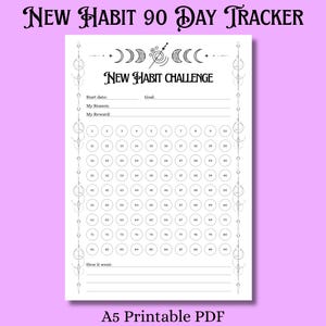 Peut inclure: Un tracker d'habitudes PDF imprimable blanc avec le texte "New Habit 90 Day Tracker" et "New Habit Challenge". Le tracker comprend des espaces pour la date de début, l'objectif et un calendrier de 90 jours. Le bas de la page indique "A5 Printable PDF".
