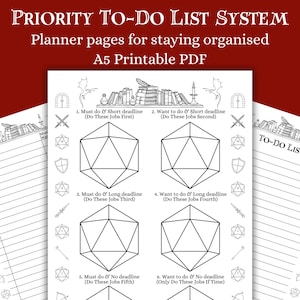 May include: A black and white printable PDF planner page with the text "PRIORITY TO-DO LIST SYSTEM". The page includes sections for tasks with short and long deadlines, and no deadlines. The planner is A5 size.