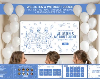 We Listen And We Don't Judge Girls Gone Mild Bachelorette Game Presentation