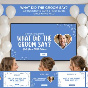 Op de afbeelding: Een scherm toont de tekst "WHAT DID THE GROOM SAY?" met een foto van een man in een hartvormige lijst. Witte ballonnen versieren de achtergrond. Het spel is voor een vrijgezellenfeest, met de tekst "Girls Gone Mild Edition".