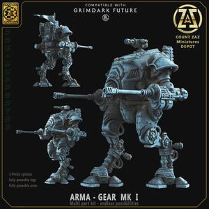 Peut inclure: Kit multi-pièces de miniatures Arma-Gear Mk I, conçues pour les jeux Grimdark Future. Les modèles sont gris et présentent des jambes et des bras articulés, avec trois options de pintle. L'image comprend le logo Count Zaz Miniatures Depot.