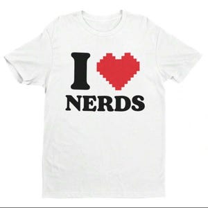 I Love Nerds T-Shirt: Unisex Gamer Tee, Soft Cotton Geek Apparel