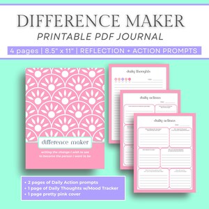 Könnte beinhalten: Druckbares PDF-Journal mit dem Titel "Difference Maker". Das Journal hat einen rosa Einband mit einem weißen Blumenmuster und enthält Seiten für tägliche Gedanken und Aktionen. Das Journal misst 21,6 cm x 27,9 cm und hat Reflexions- und Aktionsaufforderungen.