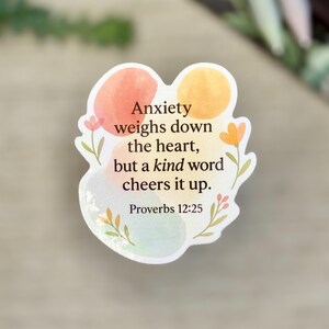 Proverbs 12:25 Vinyl Sticker – Christian Scripture, Floral Design