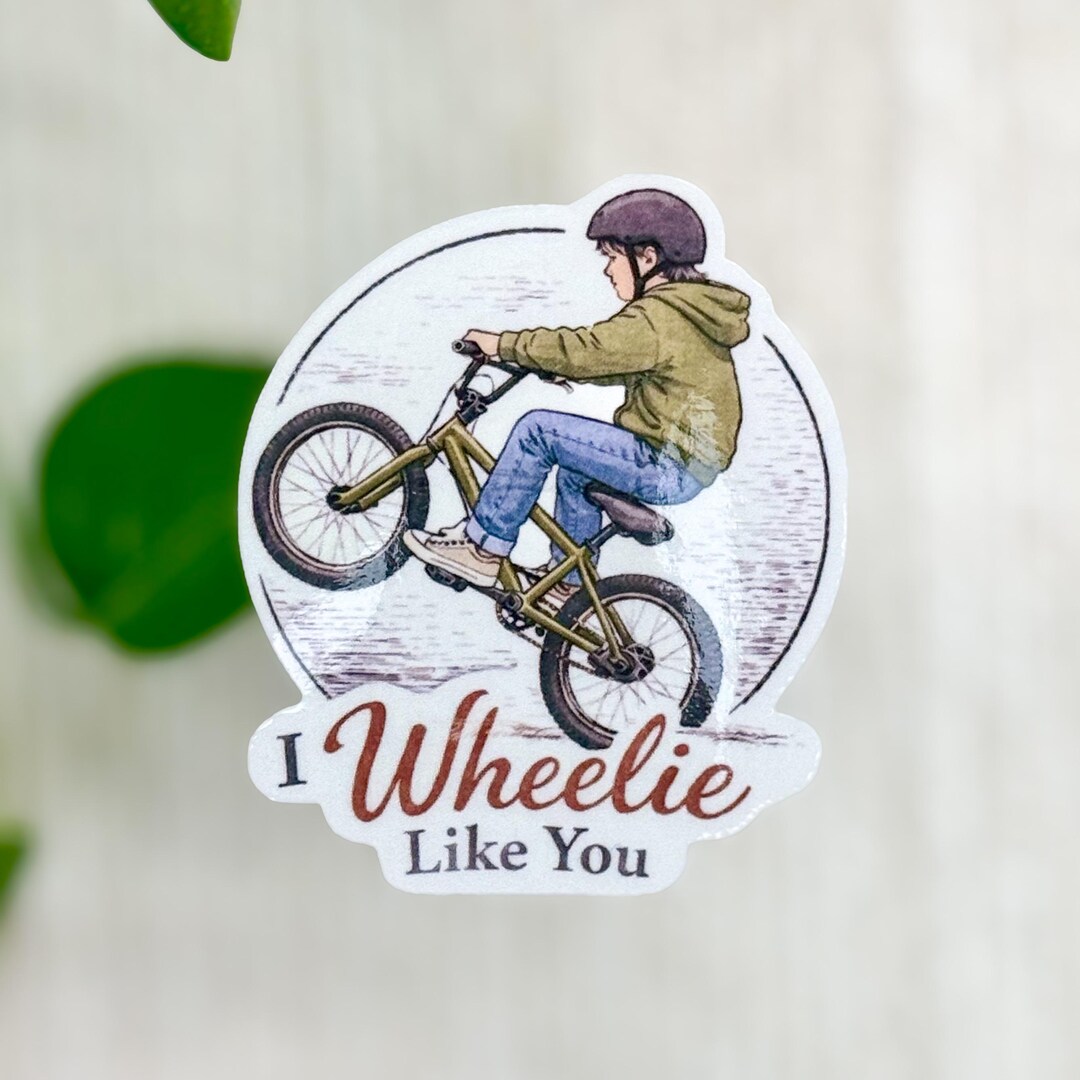 I Wheelie Like You Sticker | Funny Valentine Gift | Bike Love Pun - Etsy