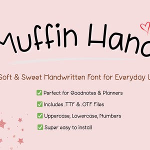 Könnte beinhalten: Digitale Schriftart "Muffin Hand" im handschriftlichen Stil. Der schwarze Text steht auf hellrosa Hintergrund, mit zwei roten Herzen und Sternen. Die Schriftart wird als weich und süß beschrieben, ideal für Goodnotes und Planer.