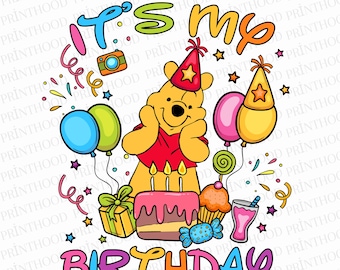 Winnie The Pooh It's My Birthday Png, Winnie The Pooh Birthday Boy, Family Trip Png, Digital Download