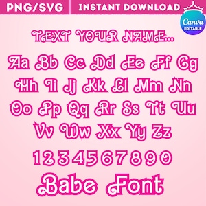 May include: A digital alphabet set featuring uppercase and lowercase letters from Aa to Zz, numbers 0 through 9, and the text "TEXT YOUR NAME..." and "Babe Font" in a stylized, hot pink, decorative typeface on a light pink background.