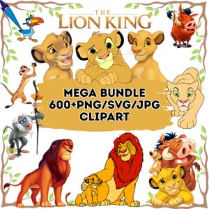 Può includere: Una collezione di clipart digitali con i personaggi de Il Re Leone, tra cui Simba, Nala, Mufasa, Timon, Pumbaa, Zazu e Rafiki. Il testo centrale recita THE LION KING MEGA BUNDLE 600+PNG/SVG/JPG CLIPART su uno sfondo giallo.