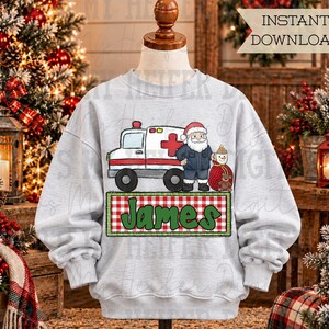 EMT Santa Name Patch PNG Hand Drawn Santa Claus & Ambulance PNG Trendy Kid Christmas Shirt Design Festive Holiday Boy Truck Doodle Download