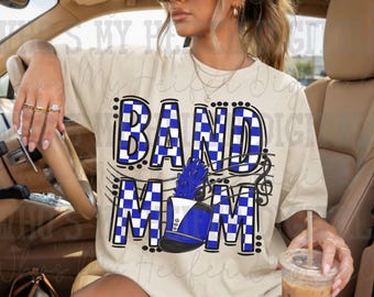 Blue and White Band Mom PNG Hand Drawn Checkered Band Mama Sublimation Design Band Game Day Shirt Design Marching Band Mom Digital Download