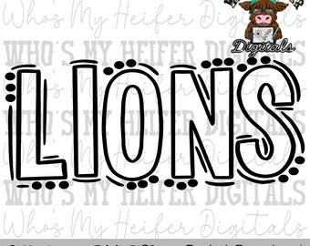 Lions Doodle Word PNG Hand Drawn Outline Lions Sublimation PNG Game Day Shirt Designs School Spirit PNG File Lion Digital Download Clipart