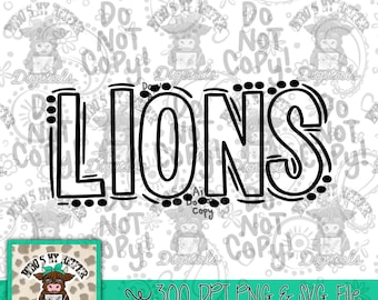 Lions Doodle Word SVG & PNG Hand Drawn Outline Lions Sublimation Game Day Shirt Design School Spirit PNG File Lion Digital Download Clipart