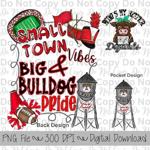 Vibes de petite ville PNG dessinés à la main, conception de sublimation de bouledogue, conception de chemise de jour de match, conceptions de chemise d&#39;esprit d&#39;école, fichier PNG Big Bulldog Pride téléchargement numérique