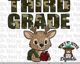 Camouflage Third Grade PNG Hand Drawn Third Grade Sublimation Design Back to School Hunting PNG First day of School Shirt Designs Boy Deer