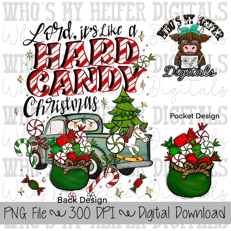 Hard Candy Christmas Sublimation PNG Hand Drawn Truck with Peppermint PNG Cute Christmas Digital Download Trendy Women & Kid Christmas Shirt
