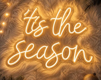 Custom Christmas Neon Sign “’Tis the Season” | Personalized Holiday LED Wall Decor for Home, Parties, tis the season tee Sign