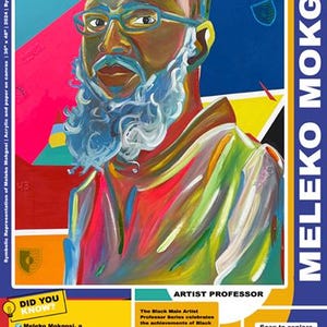 Op de afbeelding: Een kleurrijk portret van Meleko Mokgosi, een kunstenaar en professor, met een bril en een lichtblauwe baard. Het kunstwerk maakt deel uit van de "Black Male Artist Professor Series". De afbeelding bevat tekst over de kunstenaar en zijn werk.