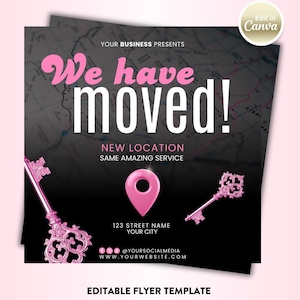 以下が含まれることがあります： 黒とグレーの背景、ピンクのアクセント、そして「We have moved！」というテキストが入ったプロモーションフライヤー。 フライヤーには地図、場所のピン、装飾的な鍵が含まれています。 テキスト「New Location, Same Amazing Service」も含まれています。