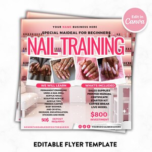 May include: Pink and white flyer for nail training, featuring images of manicured nails. Text includes "Nail Training," "We Will Learn," and "What's Included." The flyer also has the text "Editable Flyer Template."