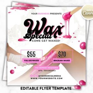 以下が含まれることがあります： ワックススペシャルを宣伝するピンクと白のチラシ。チラシには「Wax Special, Come Get Waxed!」というテキストと、フルレッグとブラジリアンワックスに関する情報が含まれています。チラシにはソーシャルメディアハンドルとウェブサイトも含まれています。