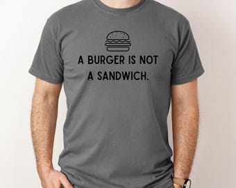 Koszulka „Burger to nie kanapka” | Zabawny T-shirt z cytatem o jedzeniu