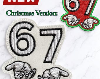 Six Seven (67) Viral Meme Embroidered Patch