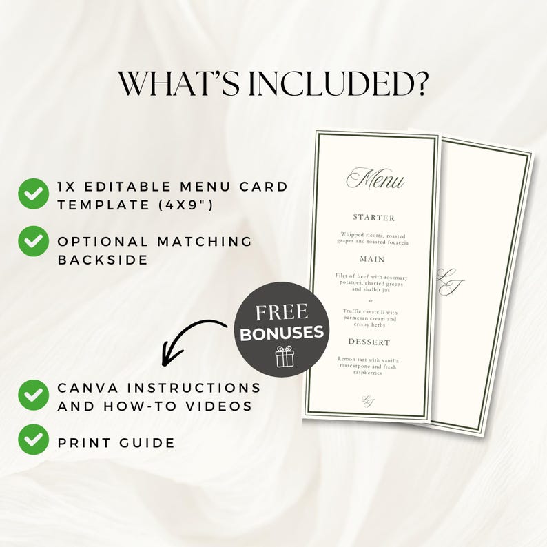 May include: An elegant menu card template (4x9 inches) with a cream-colored background and a dark green border. The menu includes starter, main, and dessert options. The image also includes a list of included items and free bonuses.
