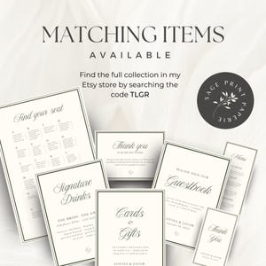 May include: A collection of ivory wedding stationery with black text, including seating charts, signage for signature drinks, guestbook, cards & gifts, and thank you notes. The text "Matching Items Available" is at the top.