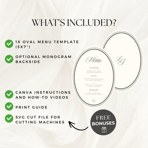 Pu&ograve; includere: Un set di modelli di menu ovali da 12,7 x 17,8 cm con bordo scuro, che include retro con monogramma opzionale, istruzioni Canva, guida alla stampa e file di taglio SVG. Il testo riporta WHAT'S INCLUDED, FREE BONUSES e Menu.