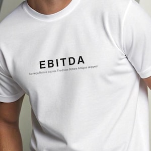 EBITDA Running Shirt | Corporate Athlete | Finance Office Gift