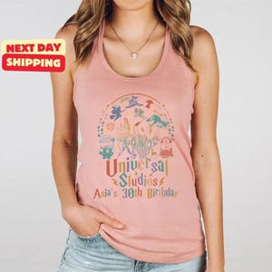 Next Level Asia's 30th Birthday Universal Studios Tank Top, Vacation Tee, Disneyland TShirt, Disney Trip Shirt, Disney World Tee image 4