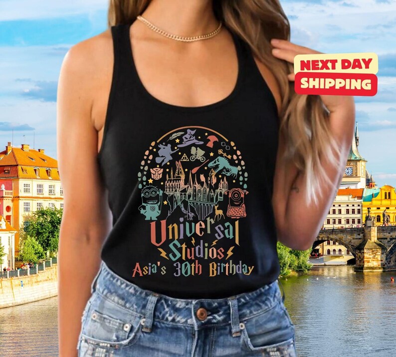 Next Level Asia's 30th Birthday Universal Studios Tank Top, Vacation Tee, Disneyland TShirt, Disney Trip Shirt, Disney World Tee image 2