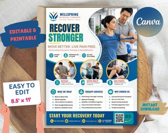 May include: A physical therapy flyer template featuring the text RECOVER STRONGER, MOVE BETTER, LIVE PAIN FREE. It includes sections for what we treat, therapy services, and why choose us, with a QR code and placeholders for contact info, 8.5 by 11 inches.