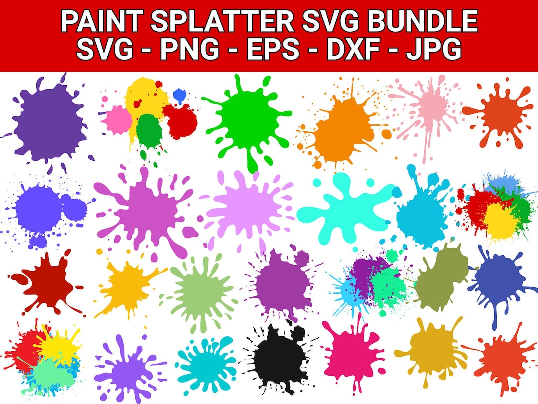Paint Splatter SVG Bundle: Ink Splats, Streaks, and Blobs (digital ...