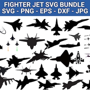 May include: A selection of black fighter jet silhouettes in different designs. The image includes text that reads "FIGHTER JET SVG BUNDLE SVG - PNG - EPS - DXF - JPG" in white letters against a blue background.