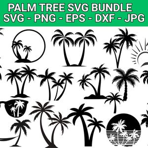 Palm Tree Svg, Palm Tree Silhouette, Palm Tree Cut Files, Palm Tree Svg Bundle, Palm Tree Clipart, Palm Tree Design Svg, Tropical Svg, Beach