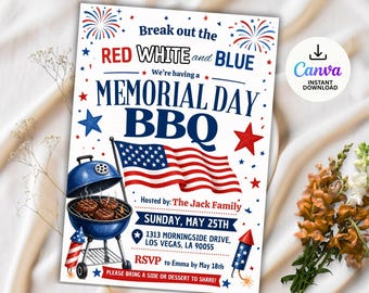 May include: A Memorial Day BBQ invitation with red, white, and blue accents. The design includes a waving American flag, a barbecue grill with burgers, and fireworks. The text reads "Break out the RED WHITE and BLUE, We're having a MEMORIAL DAY BBQ."